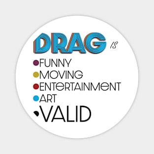 DRAG is VALID Magnet